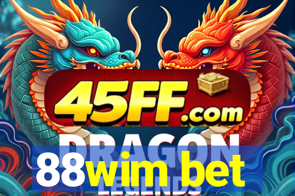 88wim bet
